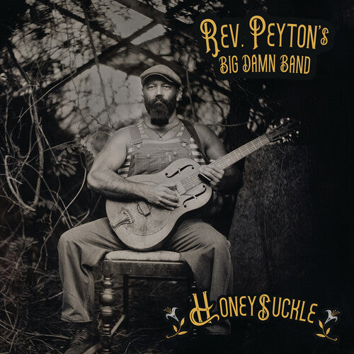 The Reverend Peyton's Big Damn Band - Honeysuckle - VINYL