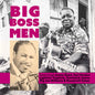 Various Artists: Big Boss Men ( Various) - CD
