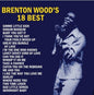 Brenton Wood: Brenton Wood's 18 Best - CD