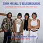 John Mayall & Bluesbreakers: Live at the Capitol Theater - June 18, 1982 (Set 1) - Marbled - VINYL