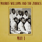 Maurice Williams & the Zodiacs: May I - CD