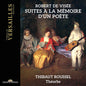 Thibaut Roussel: de Visee: Suites a la Memoire d'un Poete - CD