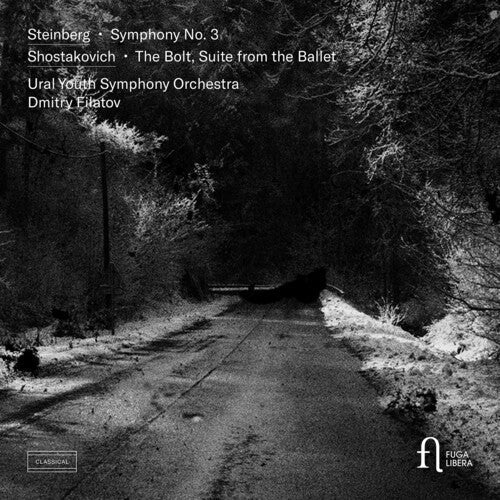 Ural Youth Symphony Orchestra: Steinberg: Symphony No. 3; Shostakovich: The Bolt, Suite from the Ballet - CD