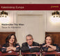 Waldmuller Trio Wien: Kaleidoscope Europe - CD