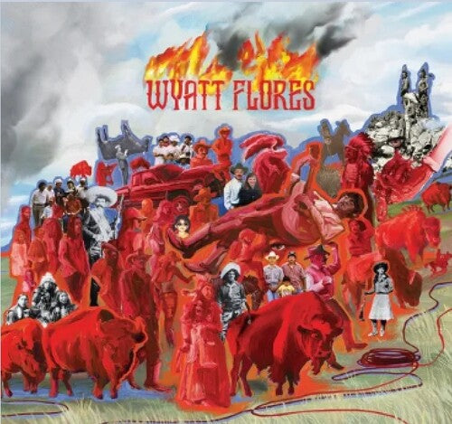Wyatt Flores: Welcome To The Plains - CD