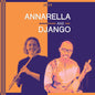 Annarella & Django: Jouer - VINYL