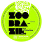 Zoo Brazil: Hot Afternoon - 12-INCH SINGLE