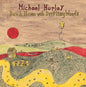 Michael Hurley: Back Home With Drifting Woods - VINYL