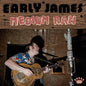 Early James: Medium Raw - CD