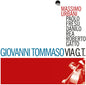 Giovanni Tommaso: Via G.t. - VINYL