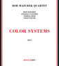Rob Mazurek Quartet: Color Systems - CD