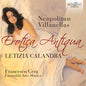 Callandra, Letizia / Ensemble Arte Musica: Erotica Antiqua: Neapolitan Villanellas - CD