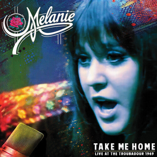 Melanie: Take Me Home - Live at the Troubadour 1969 - CD