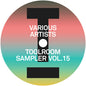 Various Artists: Toolroom Sampler Vol. 15 (Various Artists) - 12-INCH SINGLE