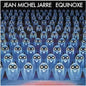 Jean-Michel Jarre - Equinoxe - VINYL