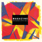 Magazine - Rays And Hail 1978-2011 - VINYL