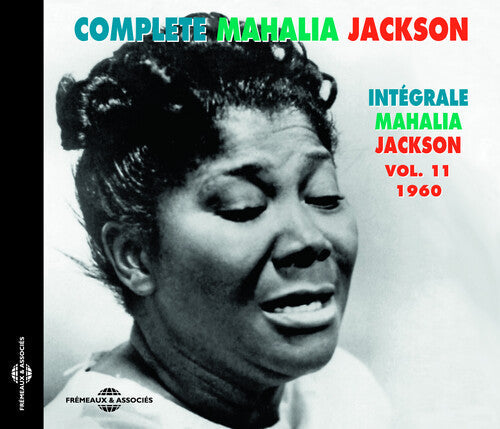 Mahalia Jackson: Vol. 11 Complete Mahalia Jackson Integrale 1960 - CD