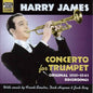 Harry James: Concerto for Trumpet - CD
