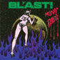 Bl'Ast: Manic Ride - VINYL