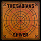 The Sabians: Shiver: Beneath The Desert Floor Chapter 6 - VINYL