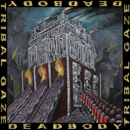 Deadbody: DEAD BODY / TRIBAL GAZE SPLIT - VINYL