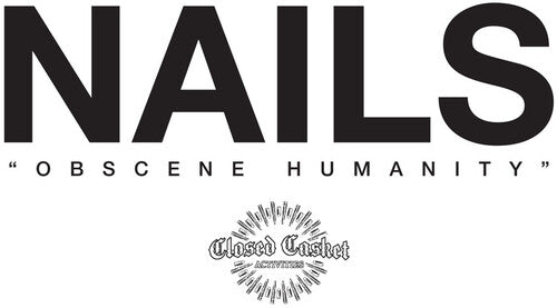 The Nails: OBSCENE HUMANITY - VINYL