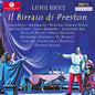 Luigi Ricci: Ricci: Il Birraio di Preston - CD