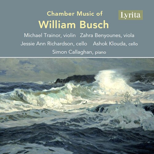 William Busch: Chamber Music of William Busch - CD