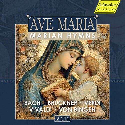 Traditional: Ave Maria - Marian Hymns - CD