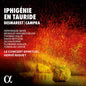 Veronique Gens: Desmarets & Campra: Iphigenie en Tauride - CD