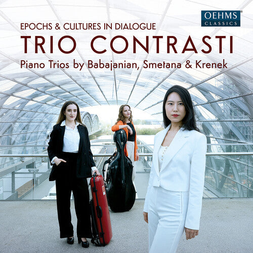 Trio Contrasti: Babadjanian, Krenek & Smetana: Epochs & Cultures in Dialogue - CD