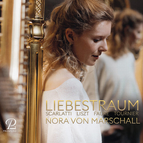 Nora Von Marschall: Liebestraum - Works for Harp - CD