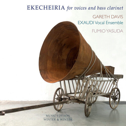 Gareth Davis: Ekecheiria for Voices & Bass Clarinet - CD