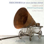 Gareth Davis: Ekecheiria for Voices & Bass Clarinet - CD