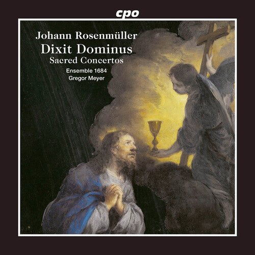 Ensemble 1684: Rosenmuller: Dixit Dominus; Sacred Concertos - CD