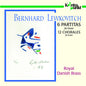 Royal Danish Brass: 6 Partitas, 12 Chorales for Br - CD