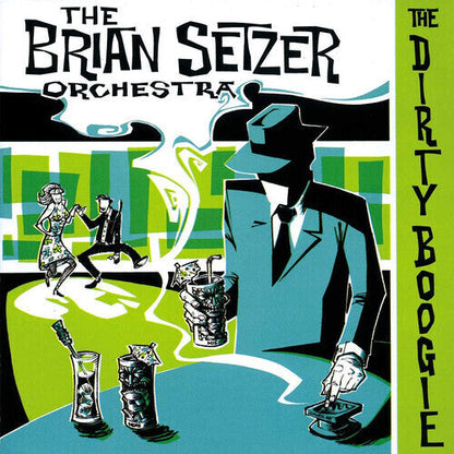 The Brian Setzer Orchestra - The Dirty Boogie - VINYL