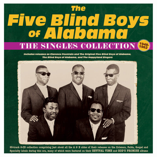 The Five Blind Boys of Alabama: The Singles Collection 1948-62 - CD