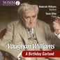 Susie Allan: Vaughan Williams - a Birthday Garland - CD