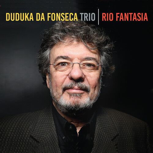 Duduka Da Fonseca Trio: Rio Fantasia - CD