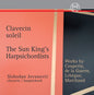 Slobodan Jovanovic: Clavecin Soleil - The Sun King’s Harpsichordists - CD