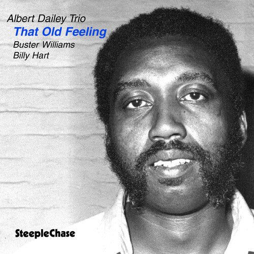 Albert Dailey: That Old Feeling - VINYL