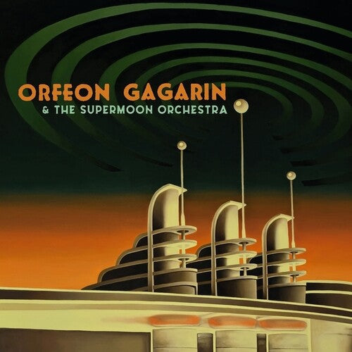 Orfeon Gagarin: Orfeon Gagarin And The Supermoon Orchestra - VINYL