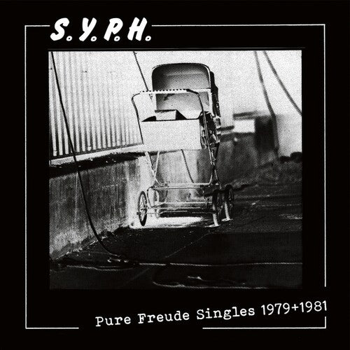 Syph: Pure Freude Singles 1979-1981 - VINYL