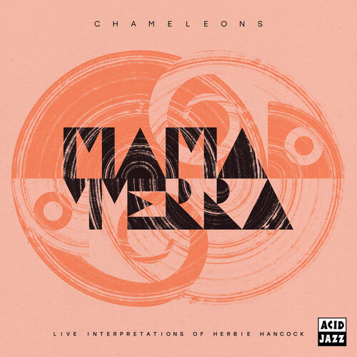 Mama Terra: Chameleons (Live Interpretations of Herbie Hancock) - VINYL