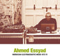 Ahmed Essyad: Moroccan Electroacoustic Music 1972-74 - VINYL