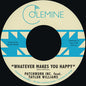 Patchwork Inc. featuring Taylor Williams: Whatever Makes You Happy B/W Last Forever - 7-INCH SINGLE