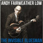 Andy Fairweather Low: Invisible Bluesman - VINYL