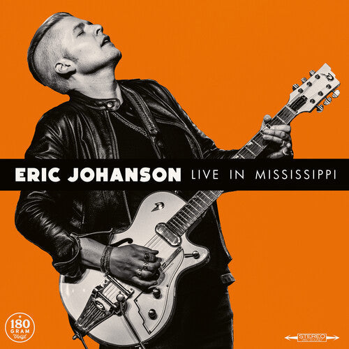 Eric Johanson: Live in Mississippi - VINYL