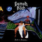 Demon Bitch: Death Is Hanging - VINYL
